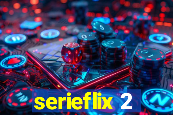 serieflix 2